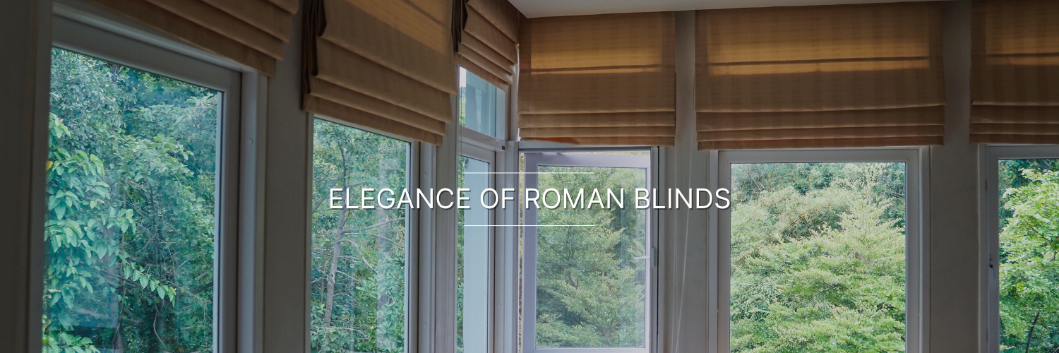 What are Roman Blinds by Vista Fashions
