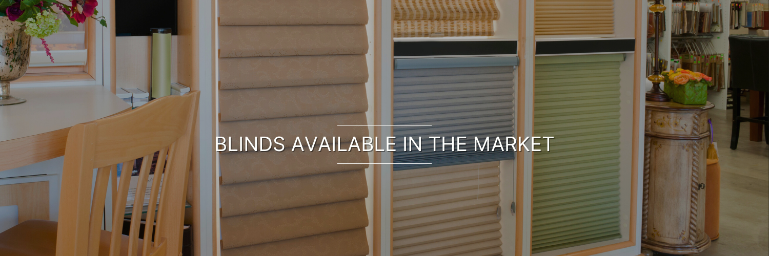 Types of Blinds Available in market by Vista