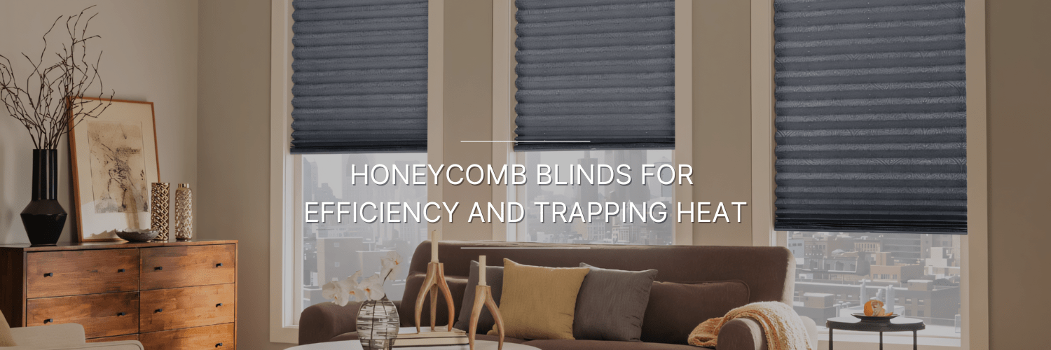 Cellular or Honey Comb Blinds by Vista