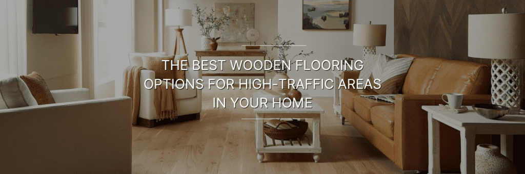 Cozy living room with wooden flooring, elegant furniture, and natural light, showcasing stylish decor ideas for high-traffic areas.