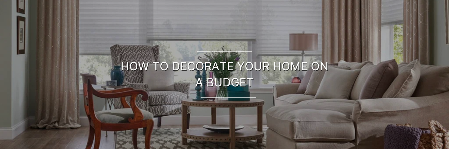 Cozy living room with beige curtains, comfortable furniture, and decor, featuring the text "How to decorate your home on a budget."