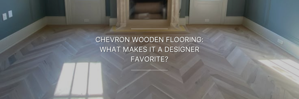 Elegant chevron wooden flooring in a well-lit room, showcasing intricate patterns against blue walls and a classic fireplace.