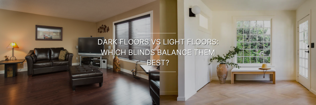 A split image showing a cozy living room with dark floors and a bright entryway with light floors, highlighting window treatments options.