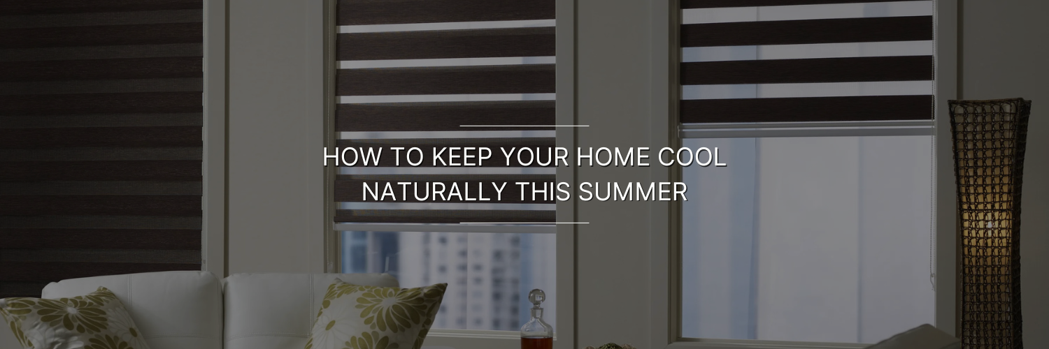 Modern living room with dark-striped window blinds and text overlay: "How to Keep Your Home Cool Naturally This Summer." Calm and inviting atmosphere.