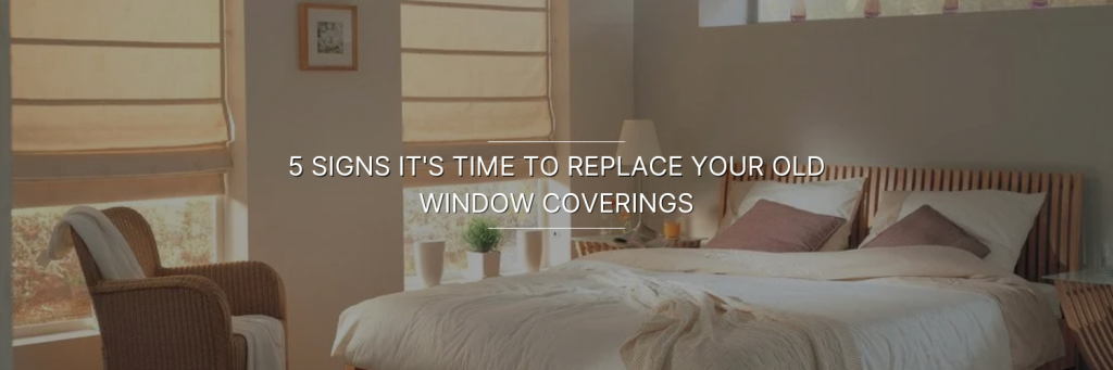 Cozy bedroom with wooden bed, beige bedding, wicker chair, and beige Roman shades on the windows. Text overlay about replacing window coverings.